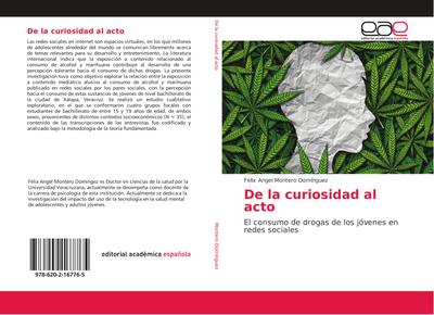 De la curiosidad al acto