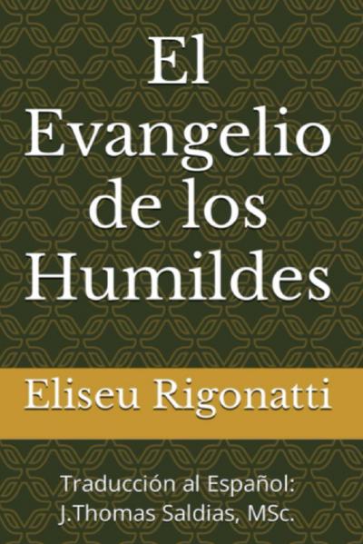 El Evangelio de los Humildes