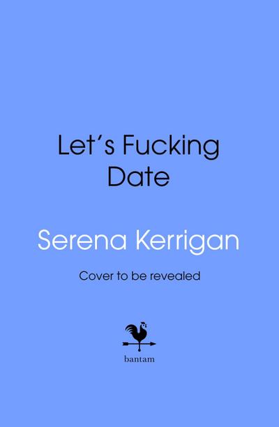 Let’s F*cking Date