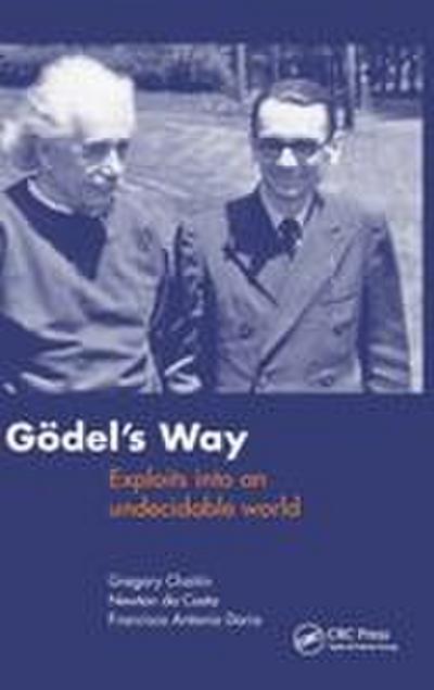 Goedel’s Way