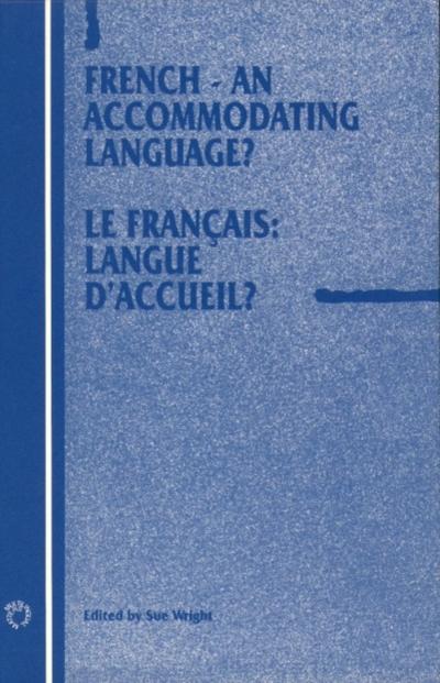 French - An Accommodating Language?