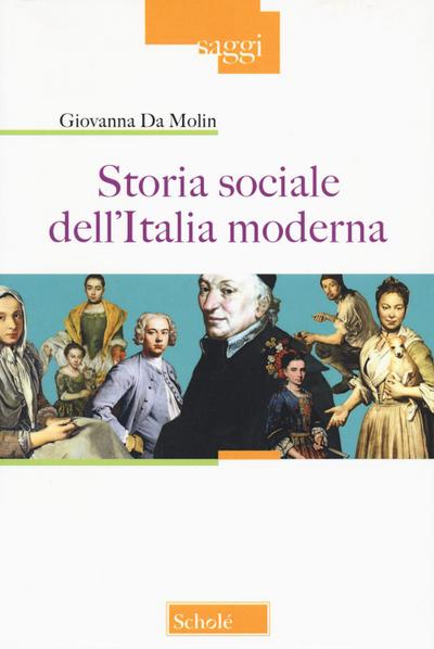 Storia sociale dell’Italia moderna