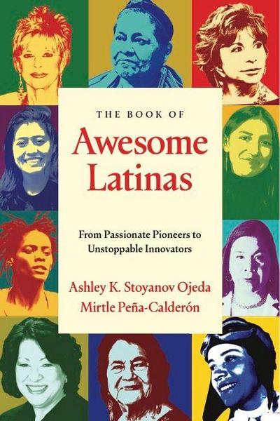 The Book of Awesome Latinas