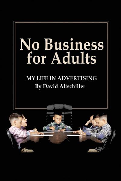 No Business for Adults