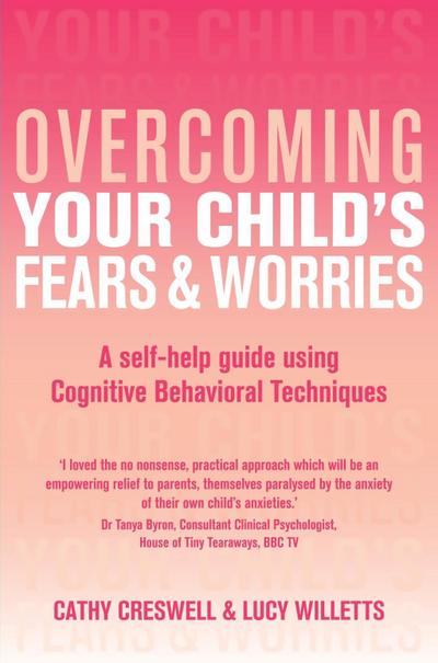 Overcoming Your Child’s Fears and Worries