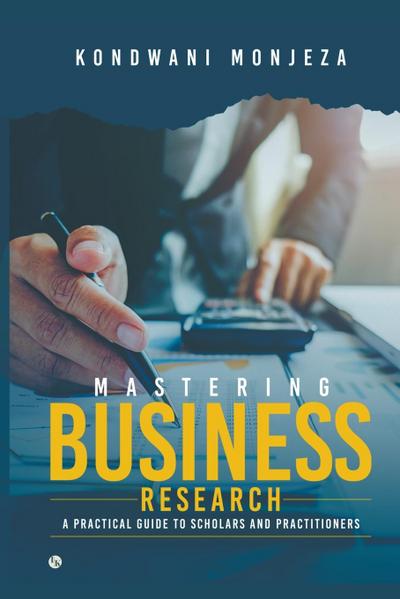 Mastering Business Research