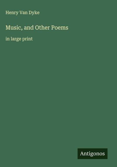 Music, and Other Poems