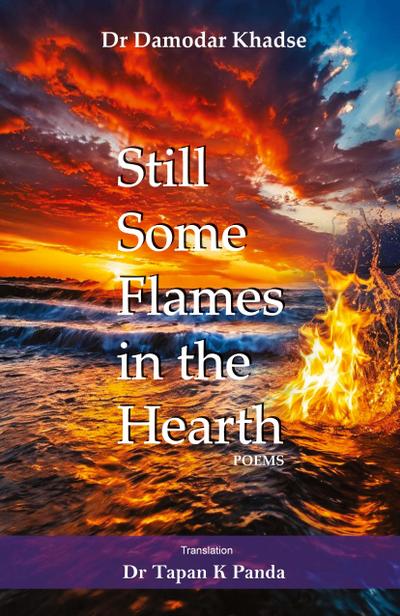 Still Some Flames in the Hearth