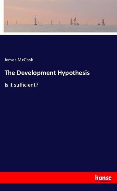 The Development Hypothesis
