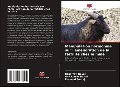 Manipulation hormonale sur l’amélioration de la fertilité chez le mâle