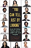 "You Can Tell Just By Looking"