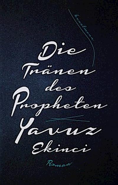 Die Tränen des Propheten