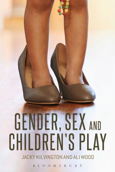 Gender, Sex and Children’s Play