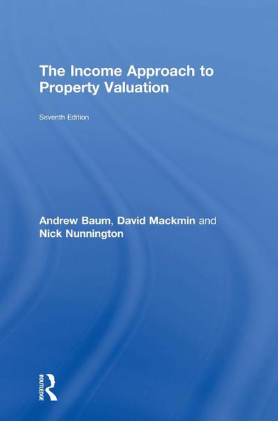 The Income Approach to Property Valuation