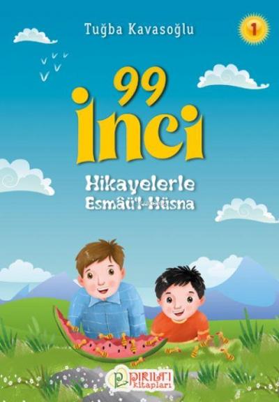 99 Inci - Hikayelerle Esmaül Hüsna 1