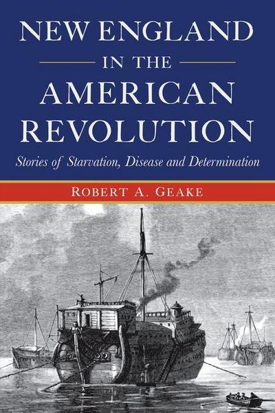 New England in the American Revolution