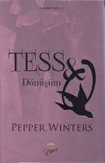 Winters, P: Tess - Dönüsüm