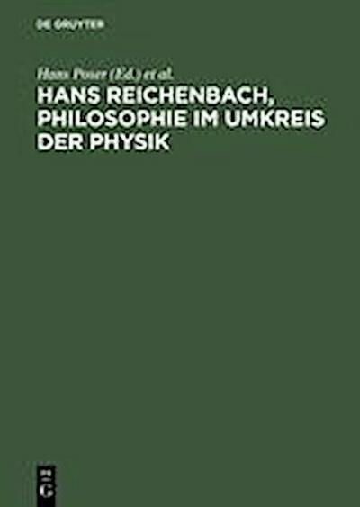 Hans Reichenbach, Philosophie im Umkreis der Physik