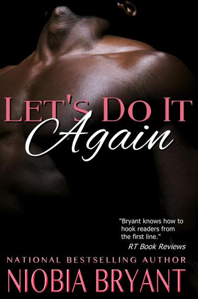 Let’s Do It Again (Brick City Love, #2)