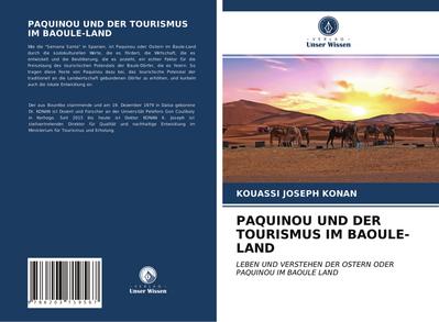 PAQUINOU UND DER TOURISMUS IM BAOULE-LAND