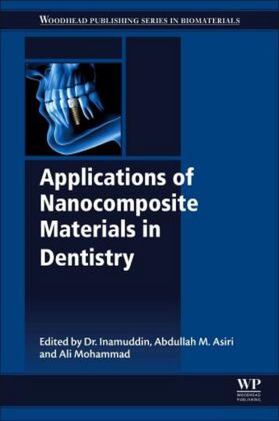 Applications of Nanocomposite Materials in Dentistry