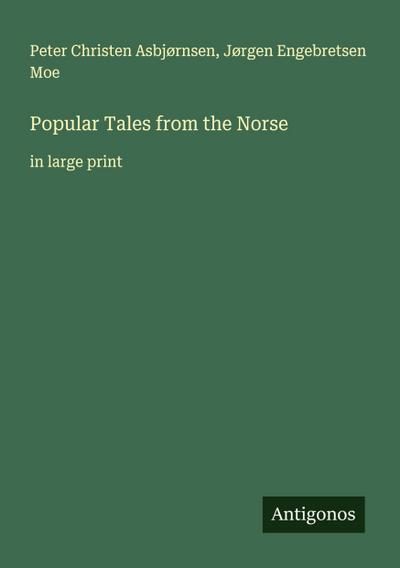 Popular Tales from the Norse