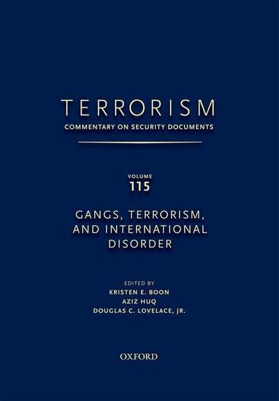 Terrorism: Commentary on Security Documents Volume 115