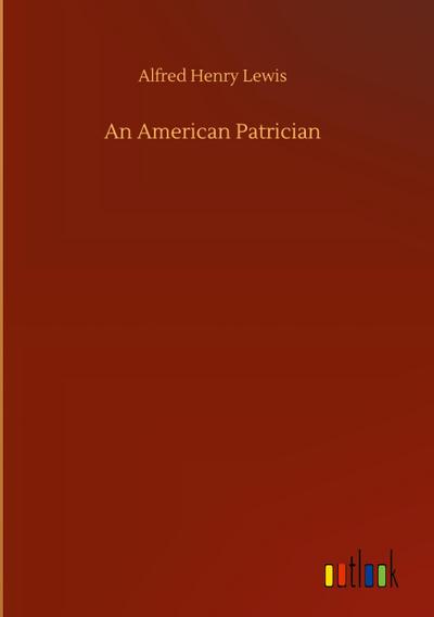 An American Patrician
