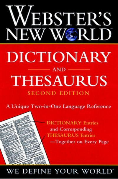Webster’s New World Dictionary and Thesaurus, (Paper Edition)