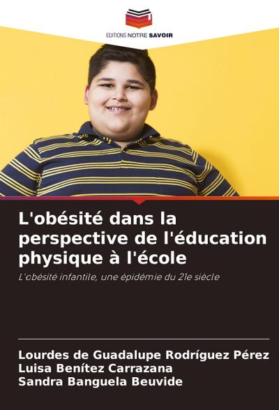 L’obésité dans la perspective de l’éducation physique à l’école
