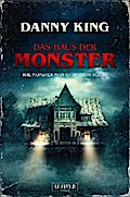 DAS HAUS DER MONSTER von Danny King | Ebook