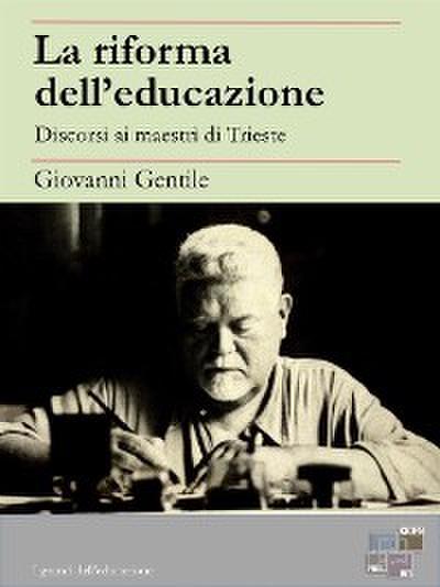 La riforma dell’educazione