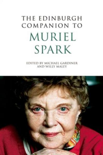 Edinburgh Companion to Muriel Spark