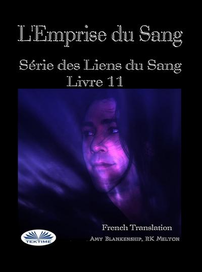 L’Emprise Du Sang