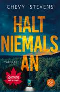 Halt niemals an von Chevy Stevens | Ebook