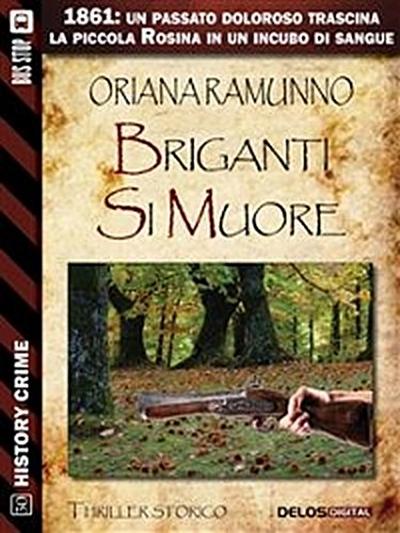 Briganti si muore