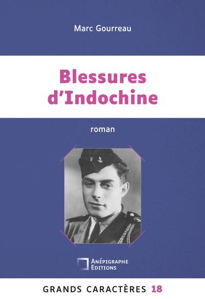 Blessures d’Indochine