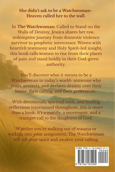 The Watchwoman Called To Stand On The Walls Of Destiny