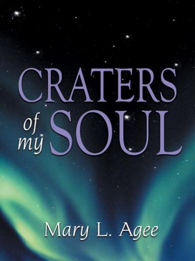 Craters of My Soul