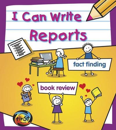 I CAN WRITE REPORTS