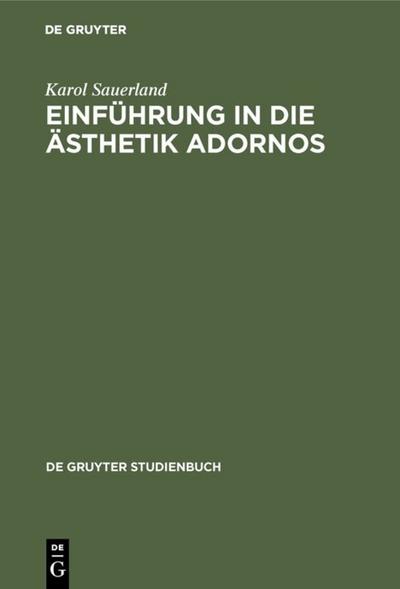 Einführung in die Ästhetik Adornos