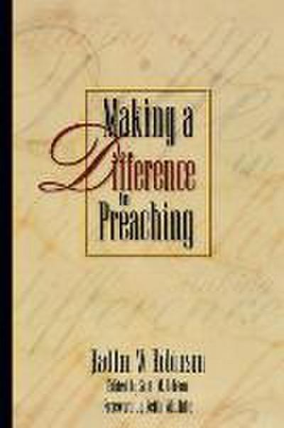 Making a Difference in Preaching