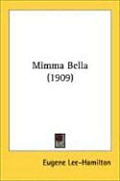 Mimma Bella (1909)