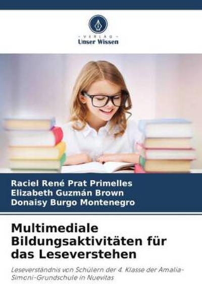 Multimediale Bildungsaktivitäten für das Leseverstehen