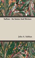 Sufism - Its Saints And Shrines