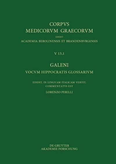 Galeni vocum Hippocratis Glossarium / Galeno, Interpretazione delle parole difficili di Ippocrate