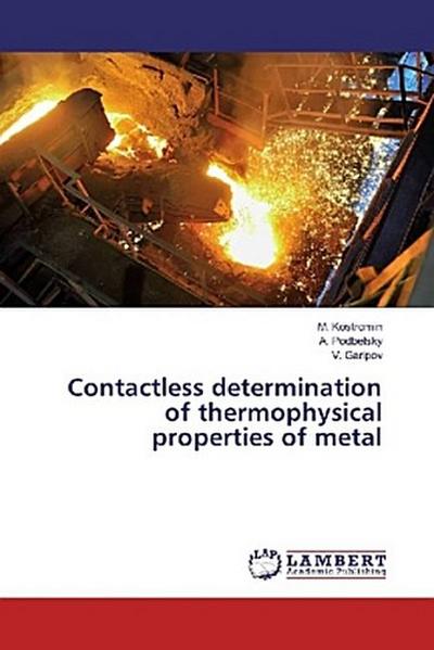 Contactless determination of thermophysical properties of metal