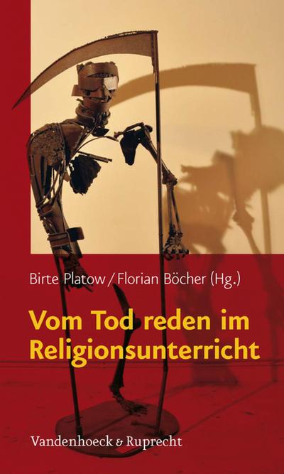 Vom Tod reden im Religionsunterricht