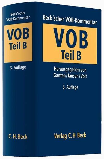 Beck’scher VOB-Kommentar  Vergabe- und Vertragsordnung für Bauleistungen Teil B; .