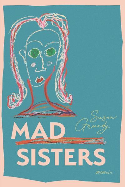 Mad Sisters